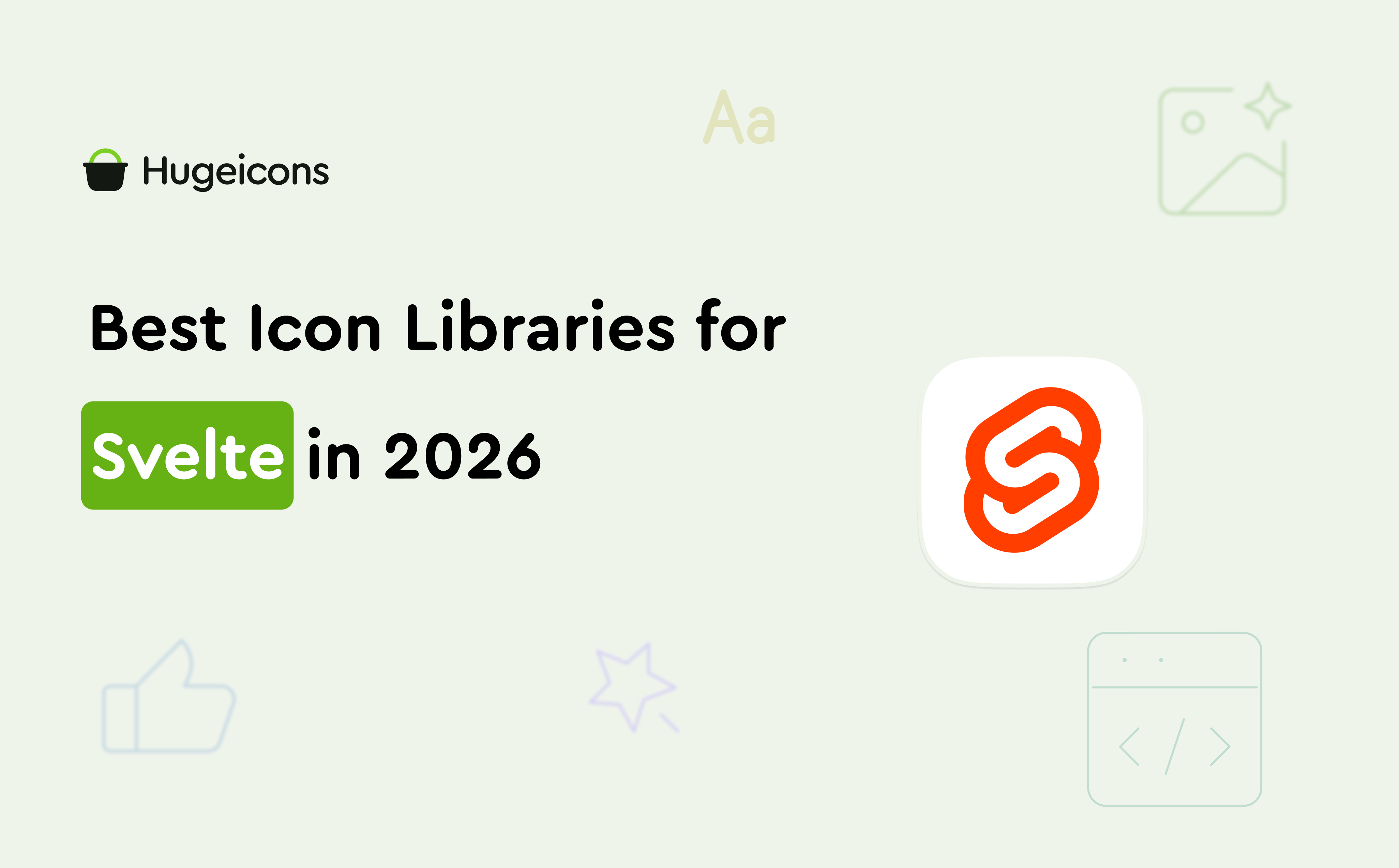 Best Svelte Icon Libraries You Can Get Your Hands On Today